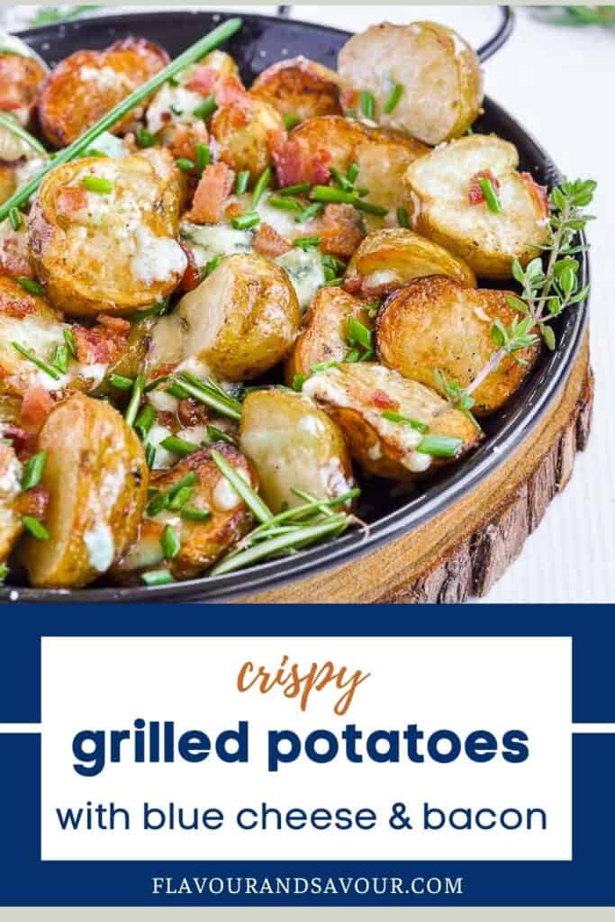 image with text for crispy grilled potatoes with blue cheese.