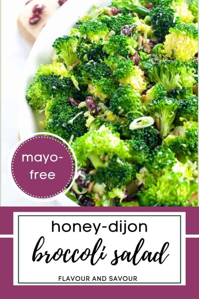 image with text for honey-dijon broccoli salad