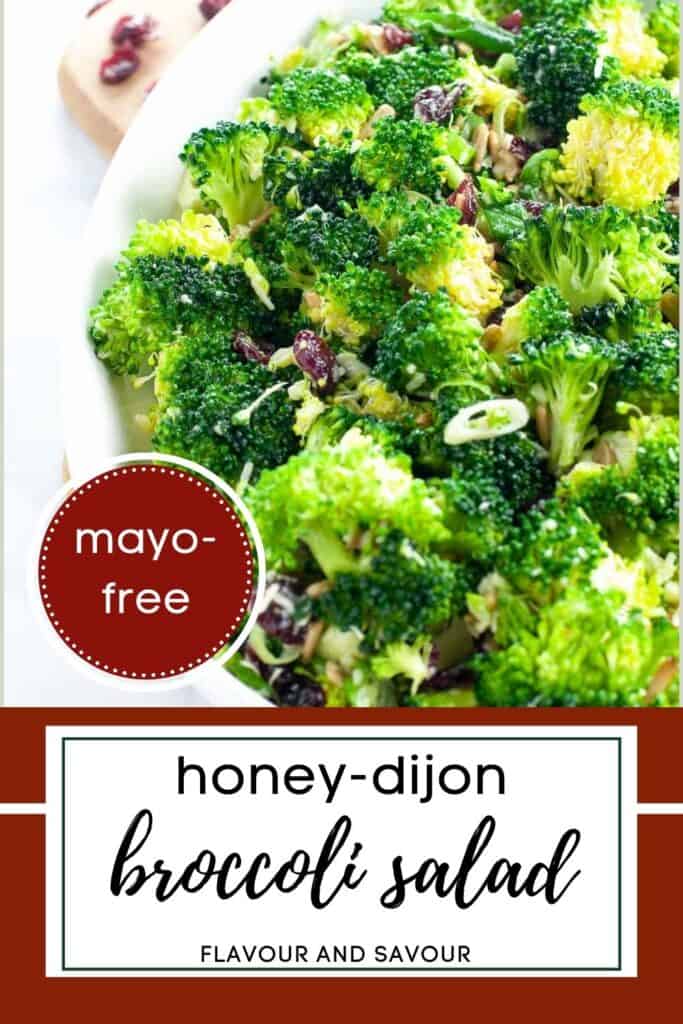 image with text for honey-dijon broccoli salad