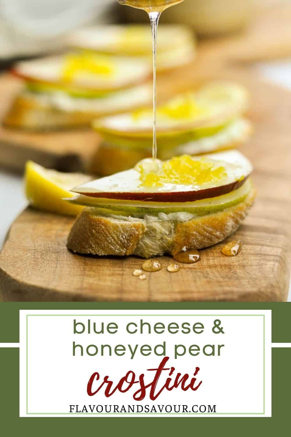 image and text for blue cheese and honeyed pear crostini