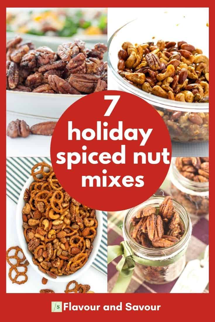 7 Holiday Spiced Nuts Recipes Flavour and Savour
