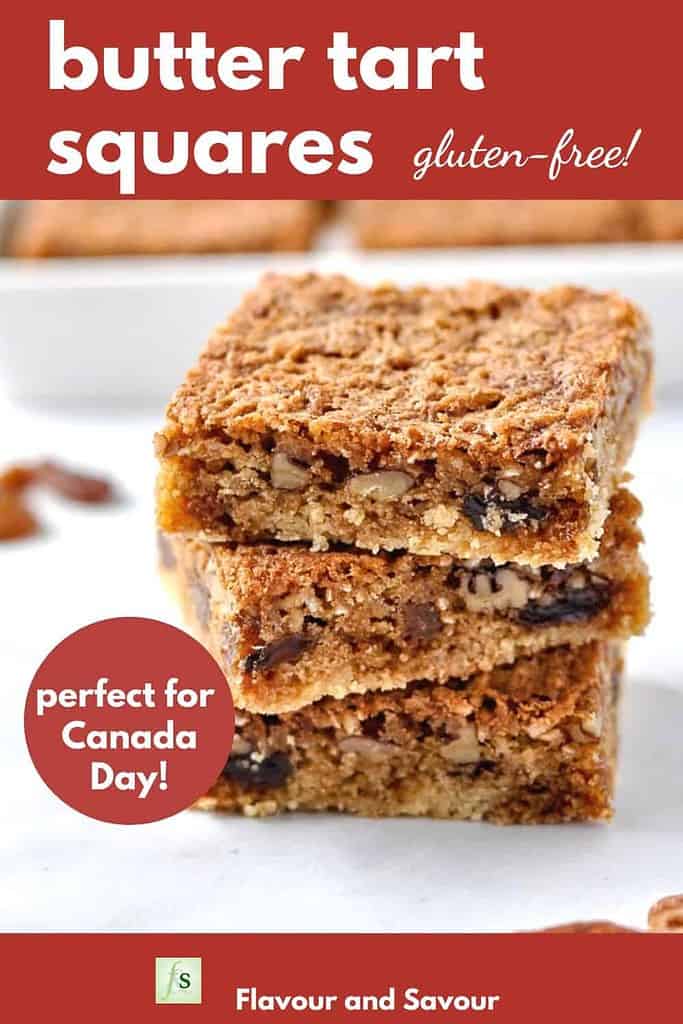 Butter Tart Squares stacked with text overlay