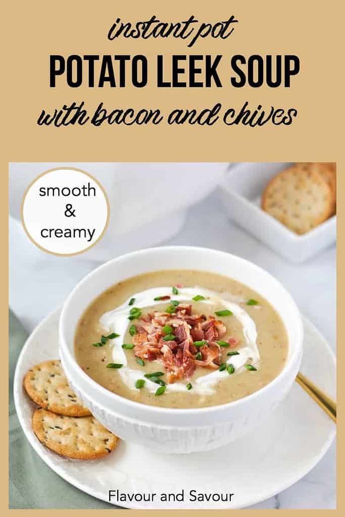 Pinterest Pin Instant Pot Potato Leek Soup with Bacon and Chives