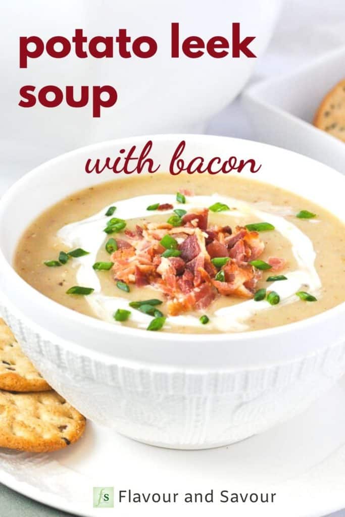 Image with text overlay for Potato Leek Soup with bacon