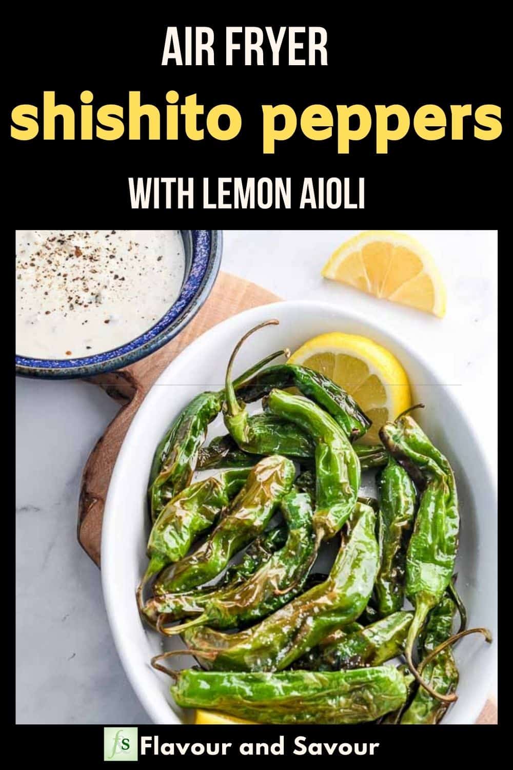 Pinterest pin for Air Fryer Shishito Peppers