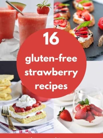 PInterest pin for 16 gluten-free strawberry recipes