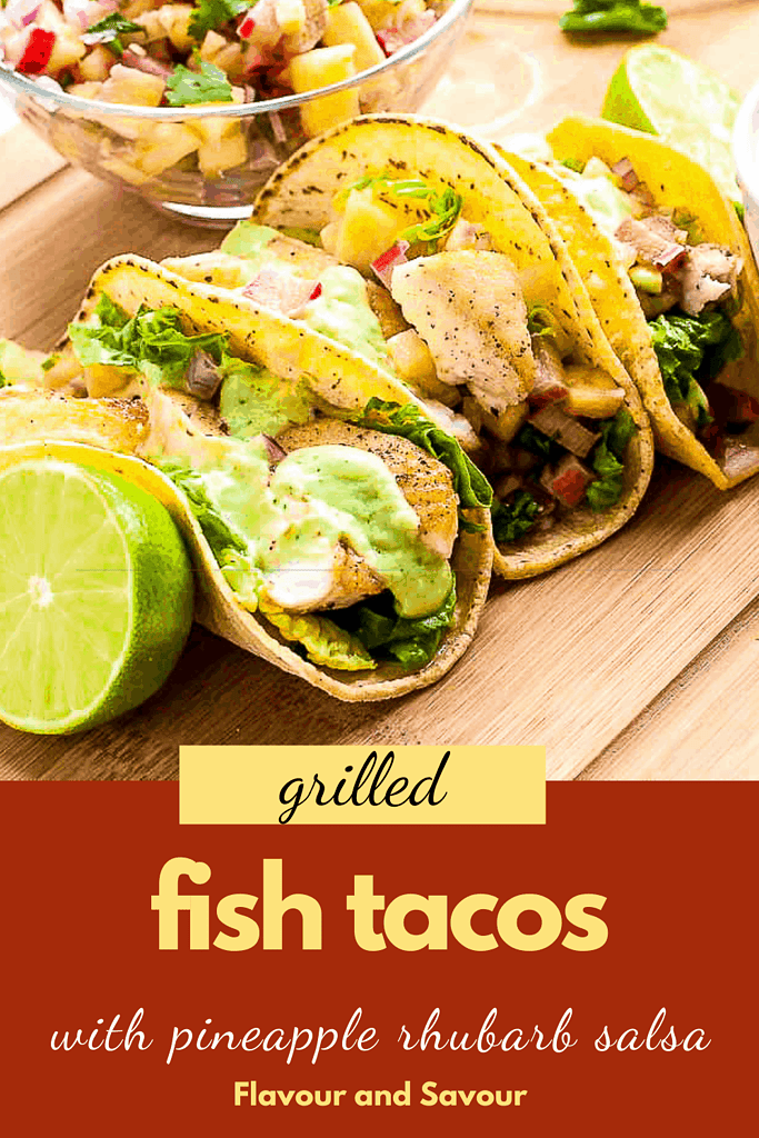PInterest pin for Grilled Fish Tacos with Pineapple Rhubarb Salsa