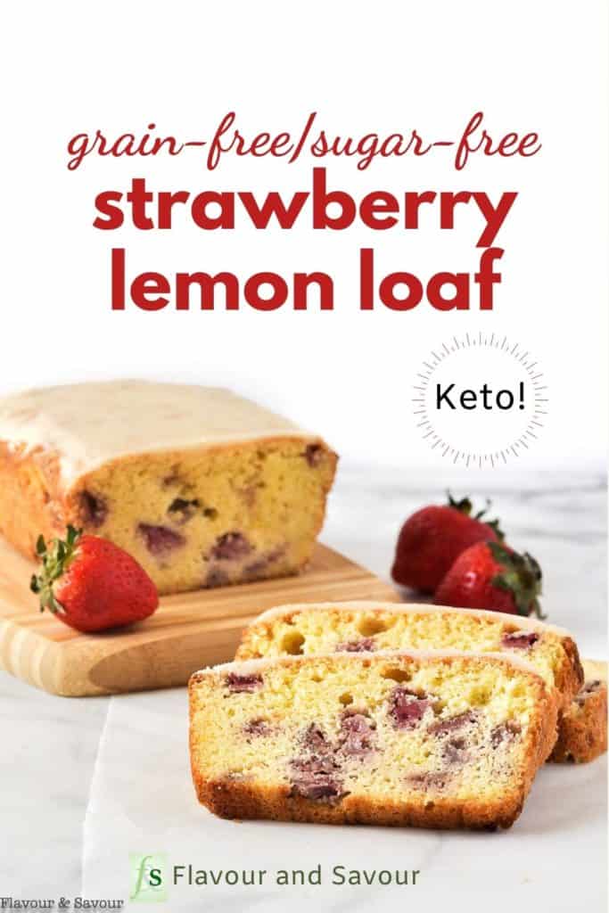 Image and text overlay Strawberry Lemon Loaf