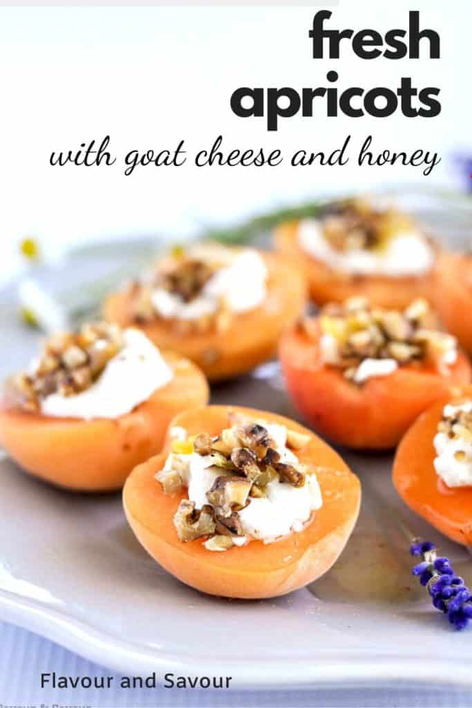 Fresh Apricots with Goat Cheese and Honey
