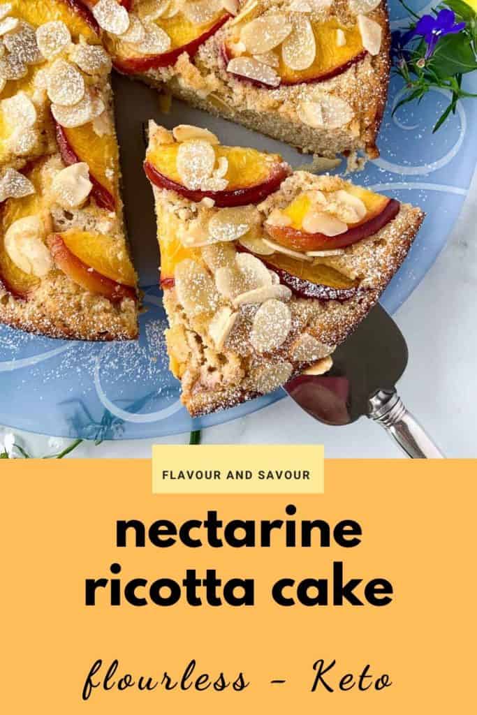 Flourless Nectarine Ricotta Cake - Keto with text