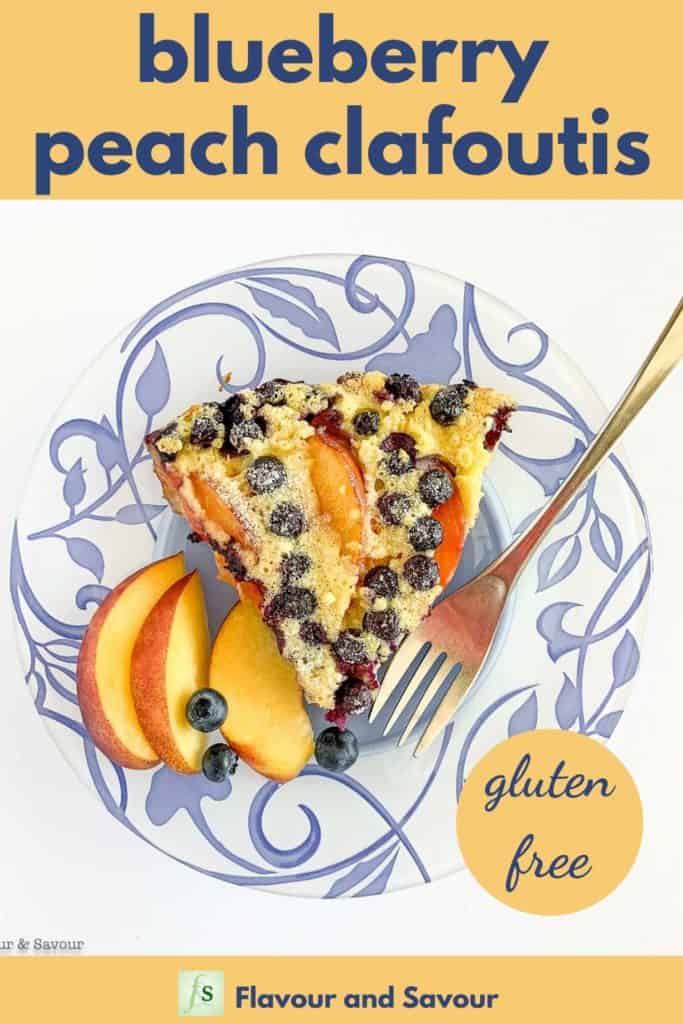 Pinterest pin for Blueberry Peach Clafoutis