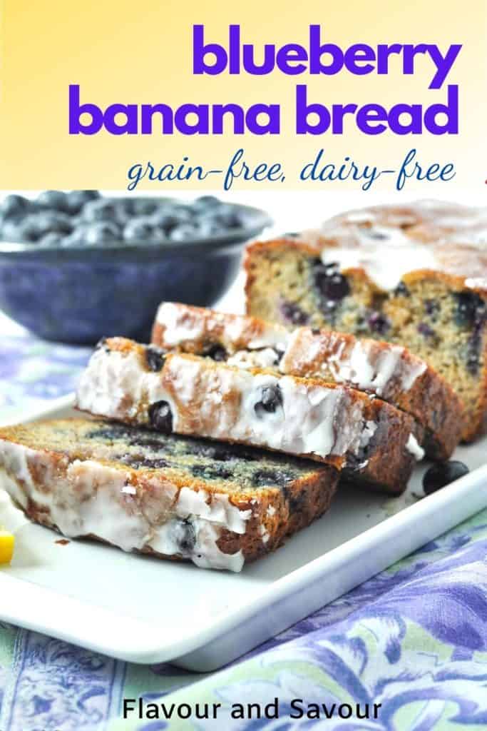 PInterest image for Blueberry Banana Bread, grain-free, dairy-free with text overlay