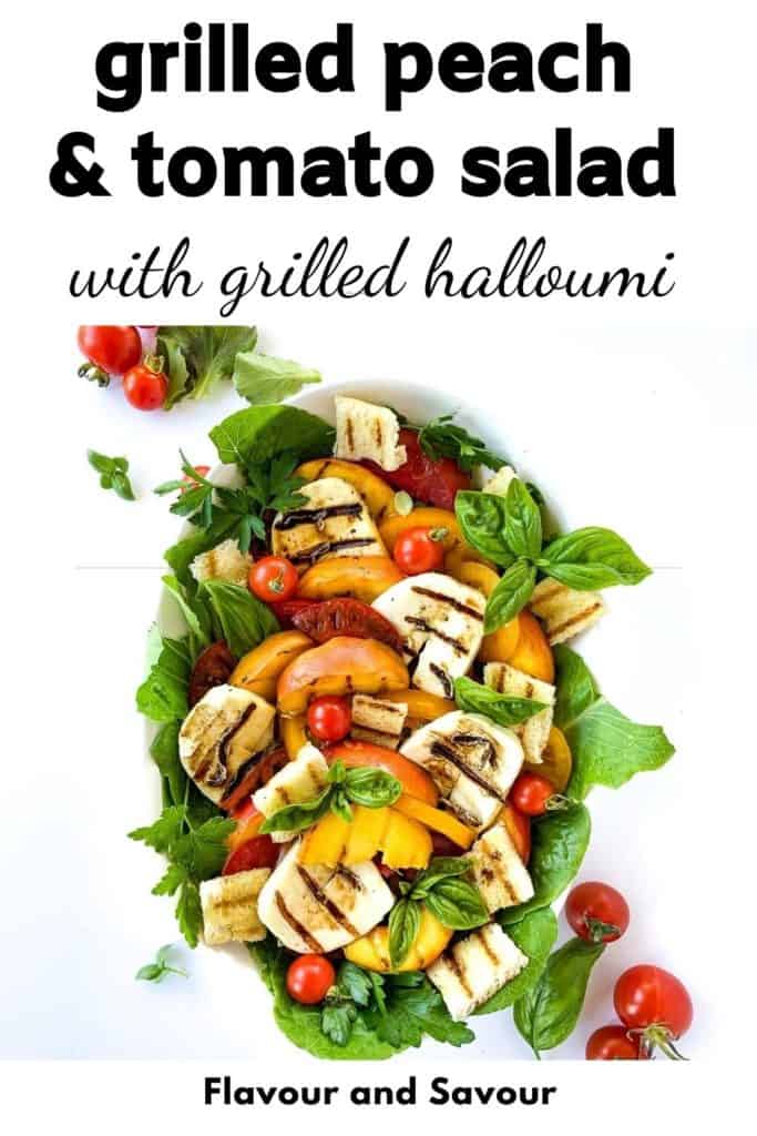 Graphic for Grilled Peach and Tomato Salad with grilled halloumi with text overlay