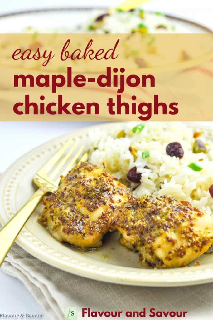 Image and text overlay for Easy Baked Maple-Dijon Chicken Thighs