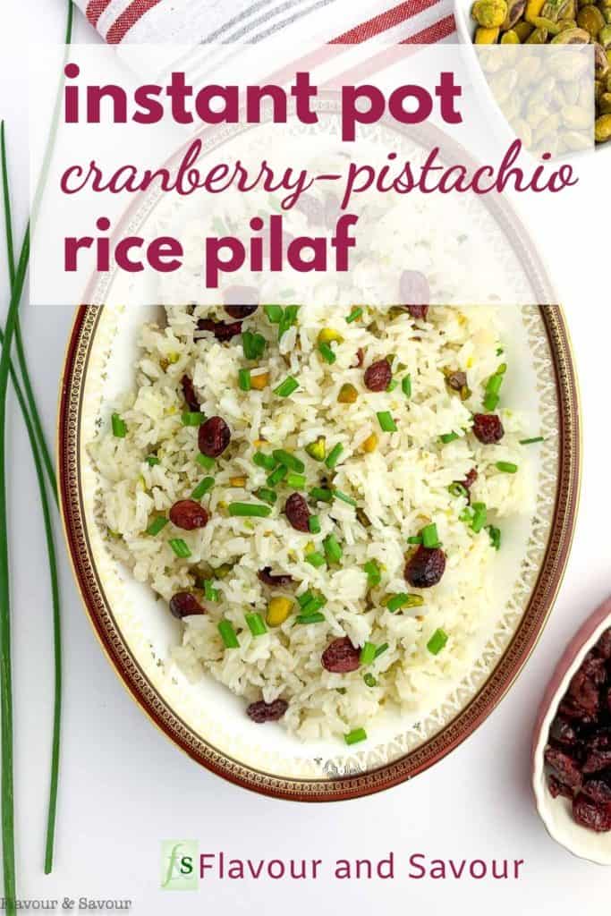 Pinterest image for Instant Pot Cranberry Pistachio Rice Pilaf with text overlay