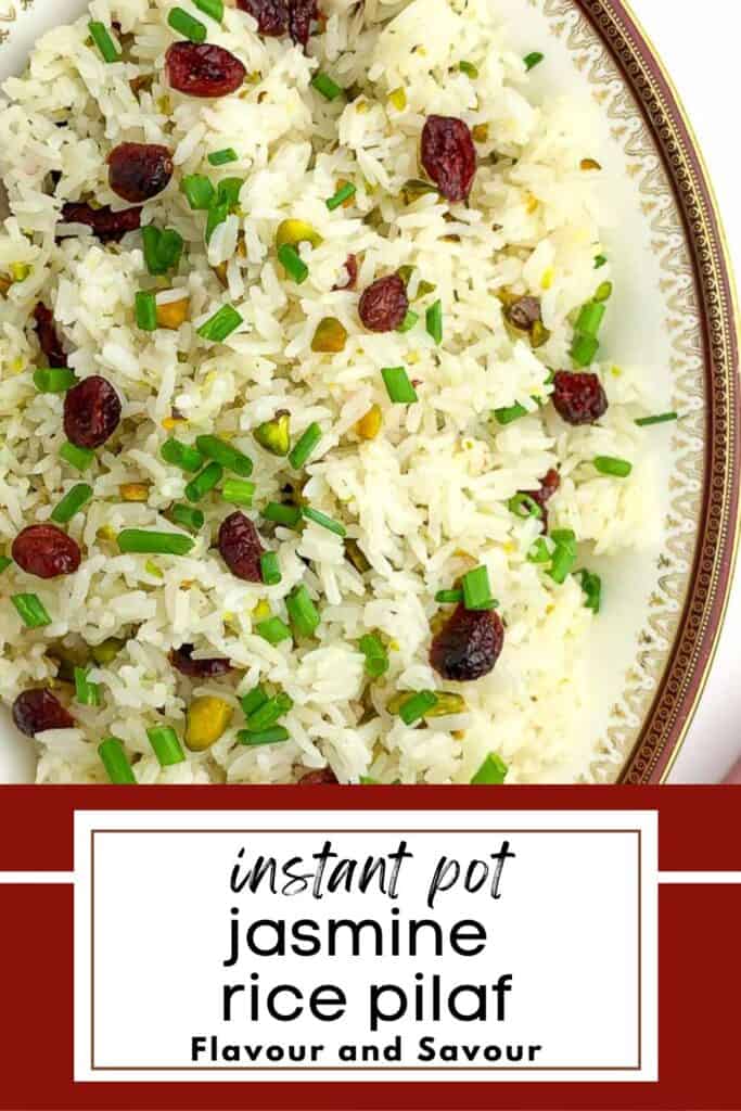 Image with text overlay for instant pot jasmine rice pilaf.