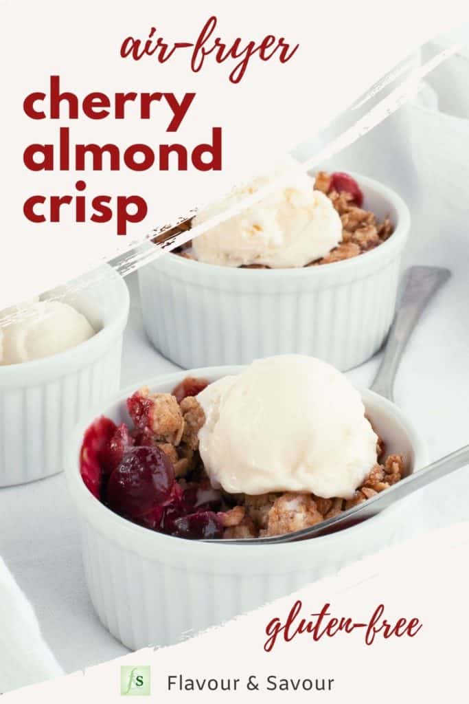 Text overlay and image for gluten-free Air Fryer Cherry Almond Crisp