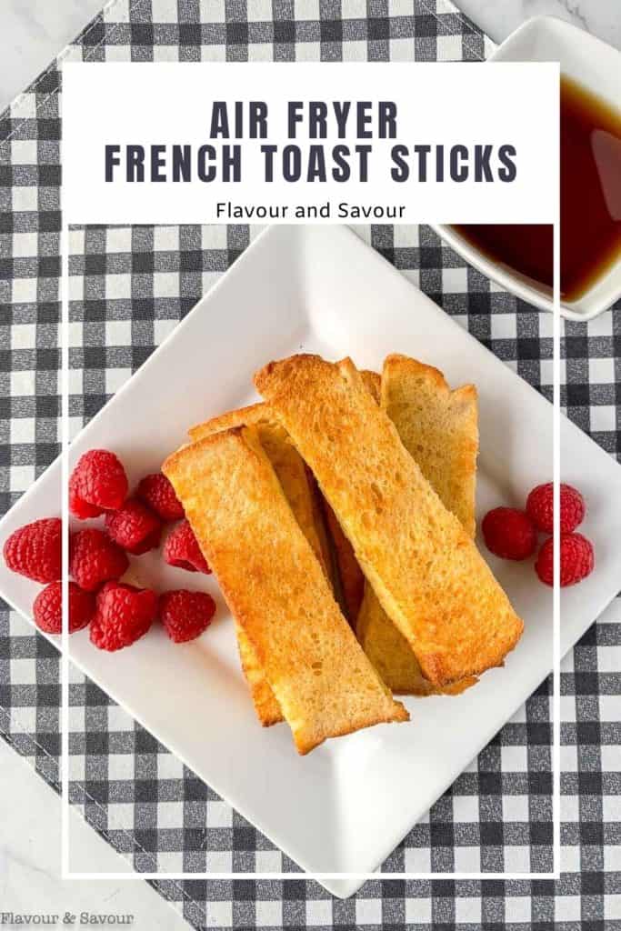 Image with text overlay for Air Fryer French Toast Sticks