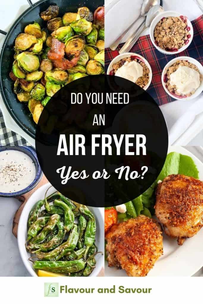 Image with text overlay for Do you need an air fryer?