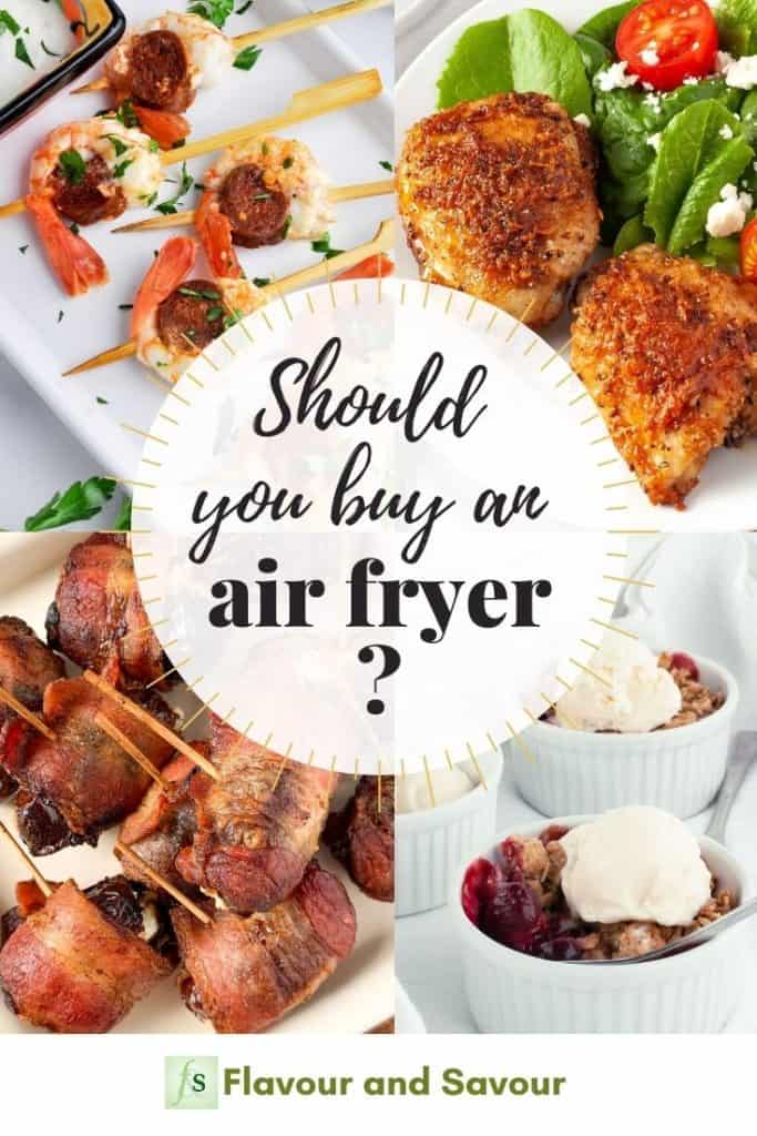 Image with text overlay for Should you buy an air fryer?