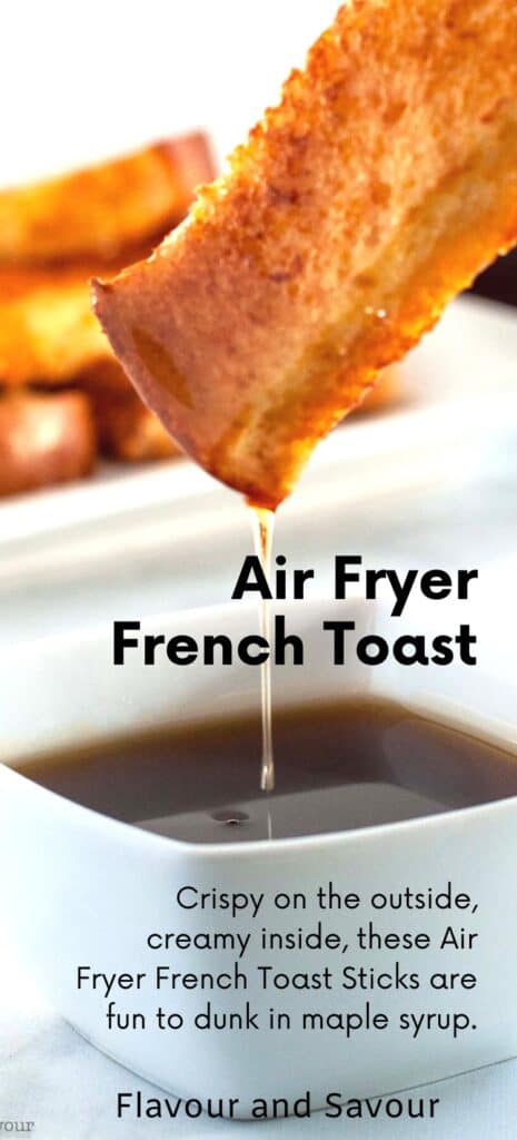 Image with text for air fryer French toast sticks dipping in maple syrup.