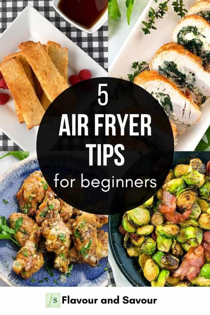 Text and Image Collage for 5 Air Fryer Tips for Beginners