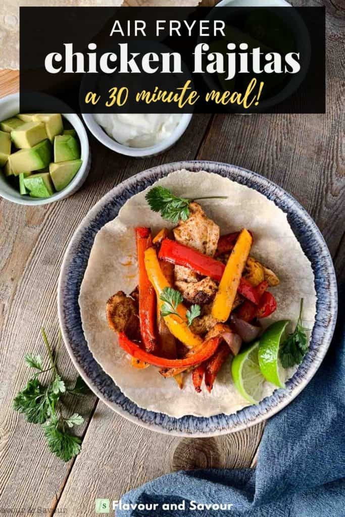 text and image for Air Fryer Chicken Fajitas