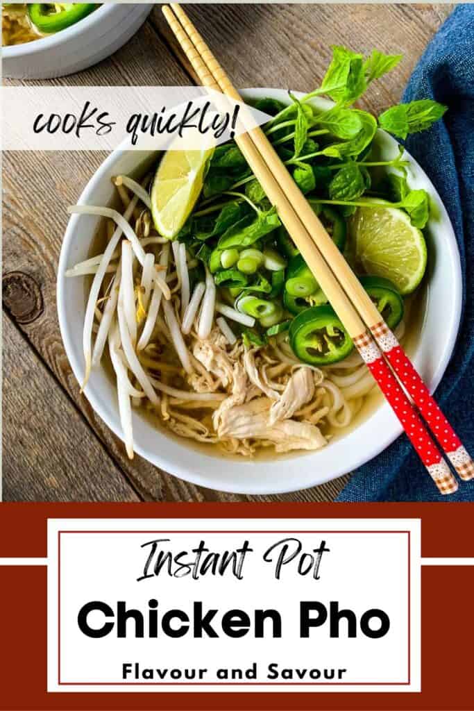 Image with text overlay for Instant Pot Chicken Pho.