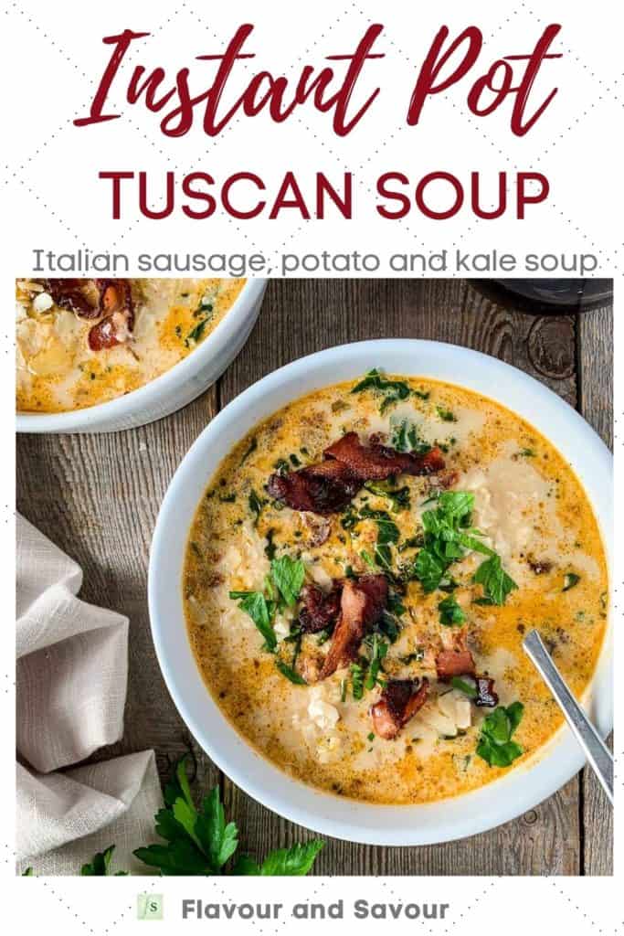 Image with text for Instant Pot Tuscan Soup