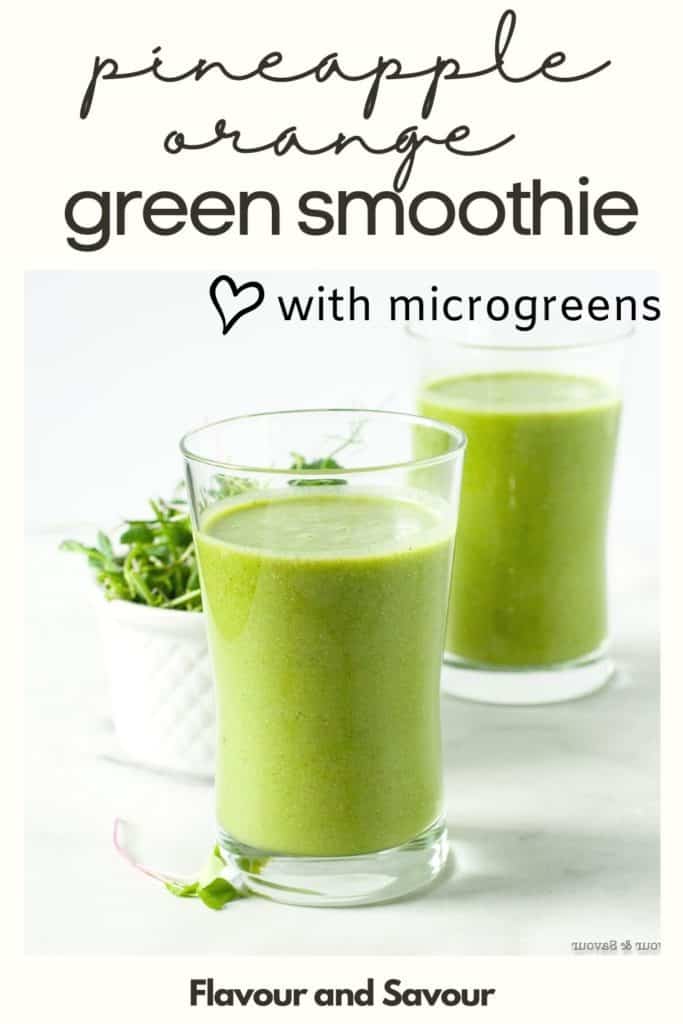 Image with text for Pineapple Orange Green Smoothie with Microgreens
