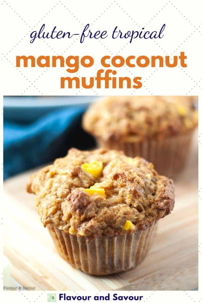 text and image for gluten-free Mango Coconut Muffins