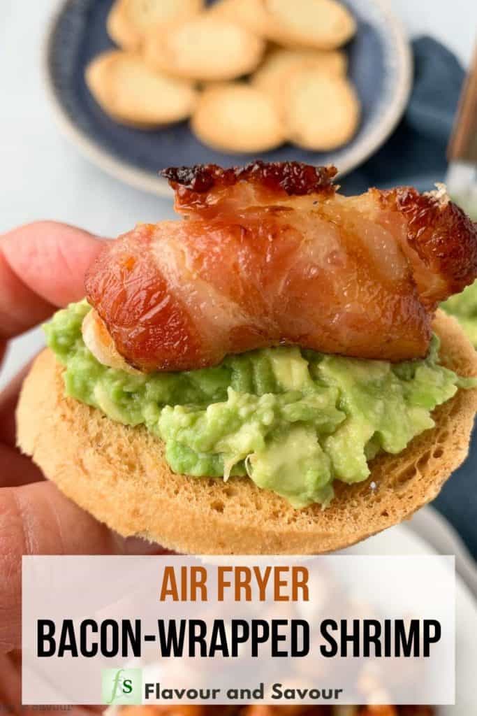 image with text overlay for air fryer bacon wrapped shrimp crostini