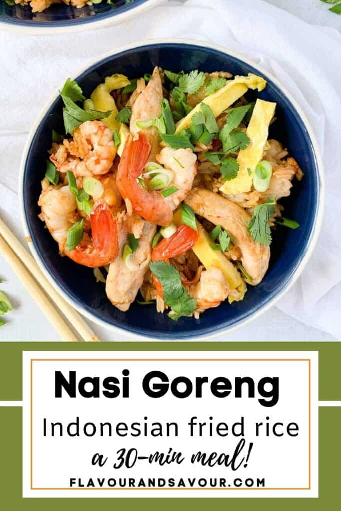 image with text for Nasi Goreng Indonesian Fried Rice.