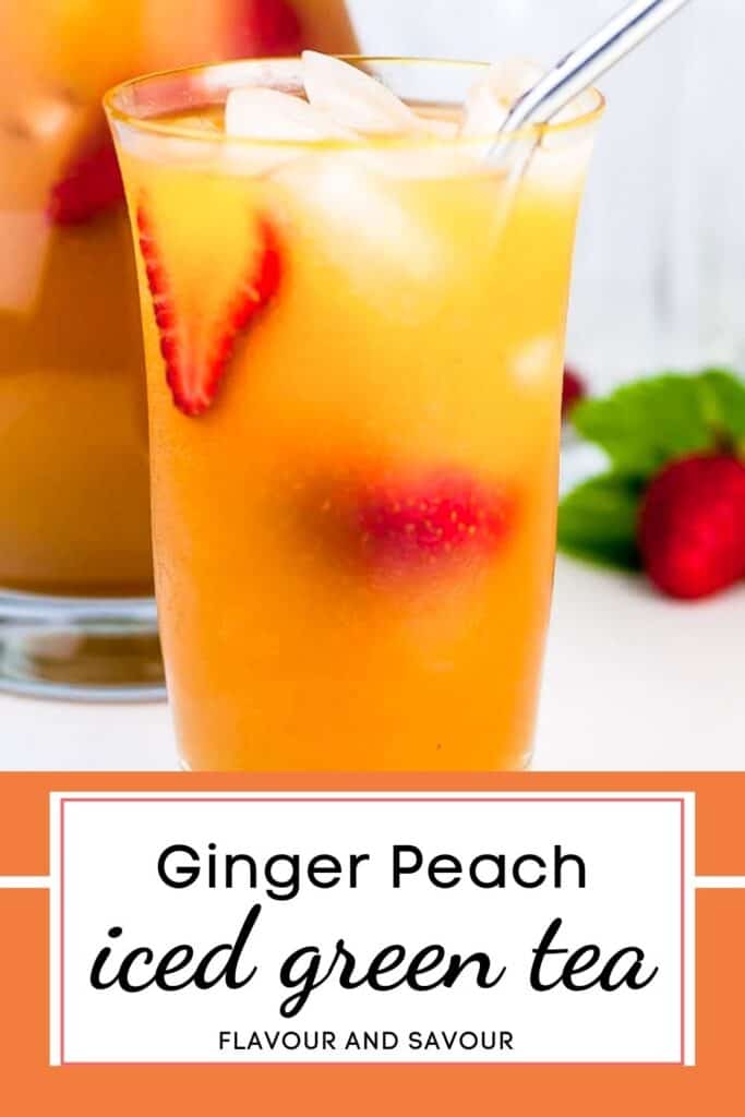 image with text for ginger peach iced green tea