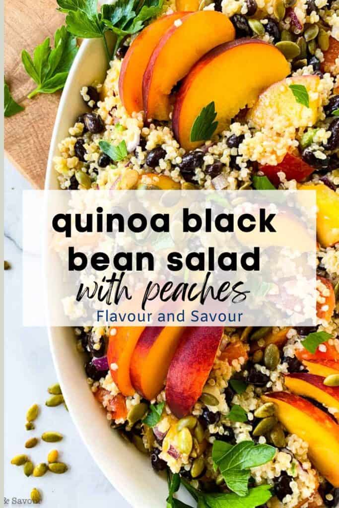 image with text overlay for Quinoa Black Bean Salad with Peaches.