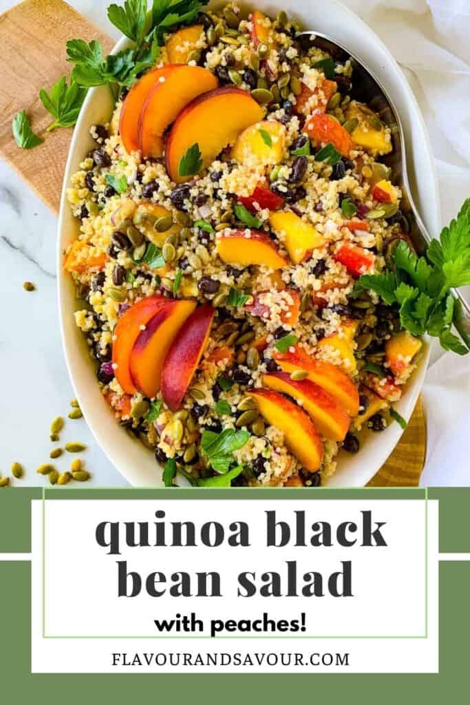 Image with text for quinoa black bean salad with peaches.