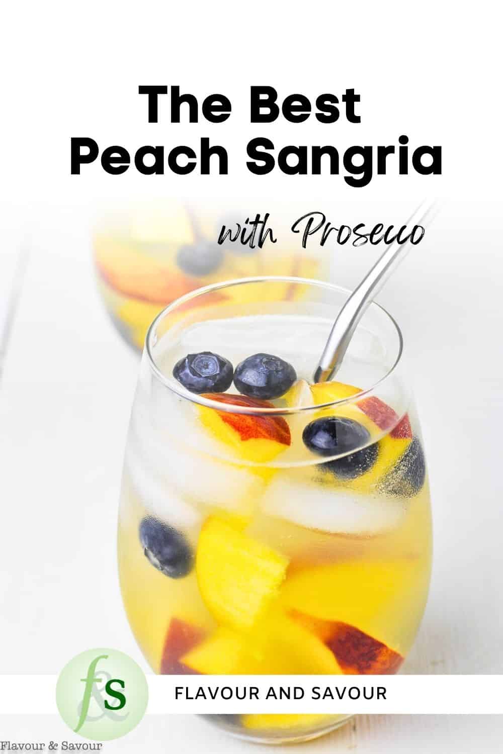 Image with text overlay for The Best Peach Sangria with Prosecco.