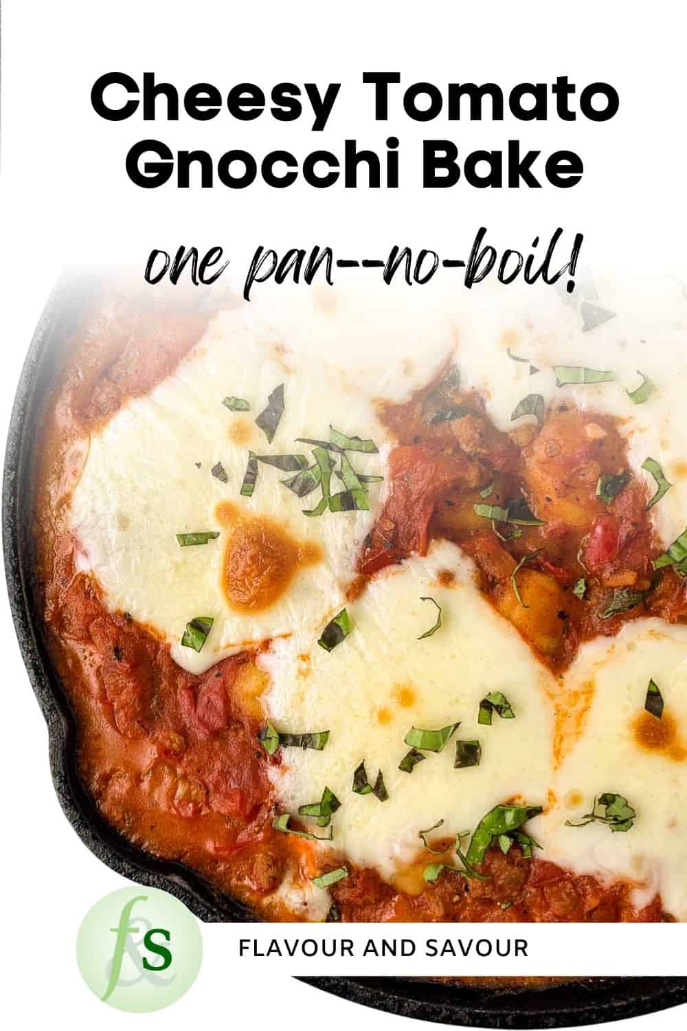 Image with text overlay for Cheesy Tomato Gnocchi Bake.