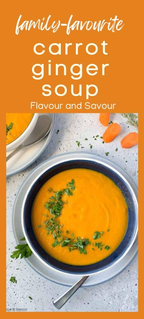 Image with text for family favourite carrot ginger soup.