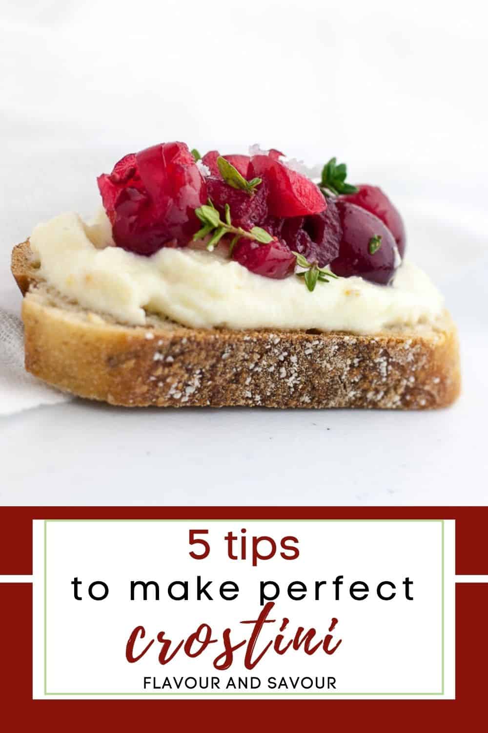 image with text for 5 tips to make perfect crostini