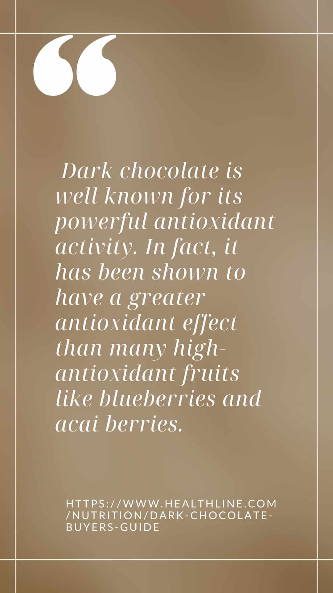 quote about dark chocolate as a powerful antioxidant