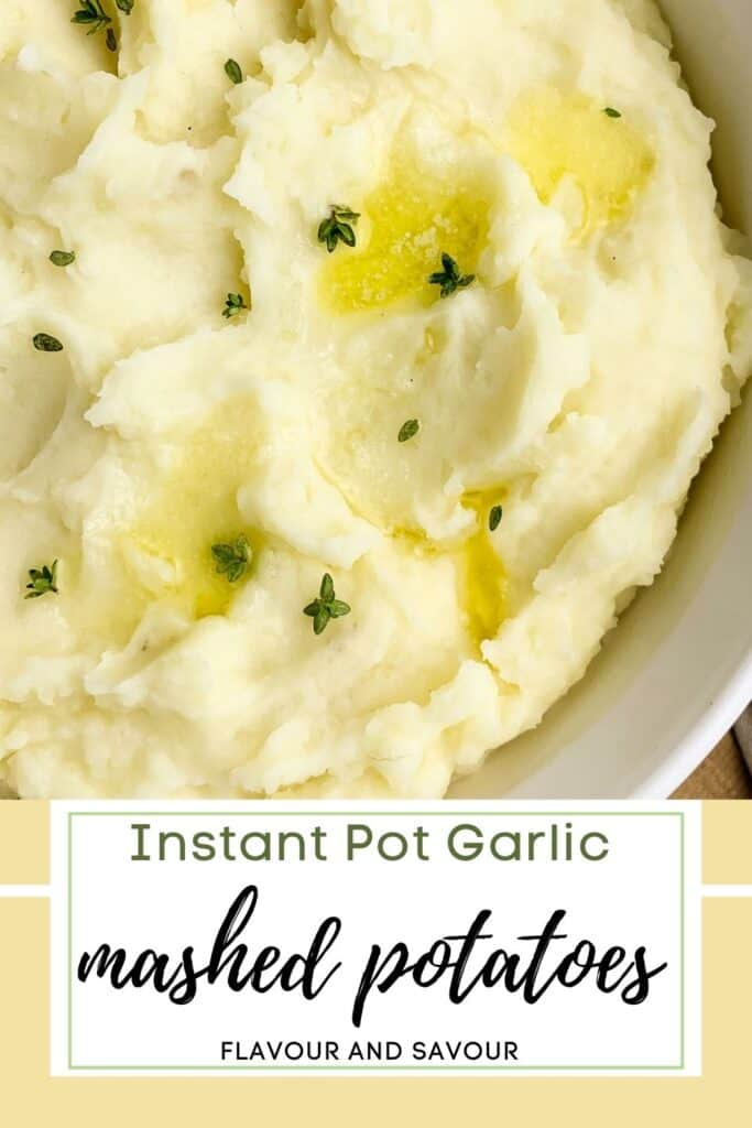image with text overlay for Instant Pot garlic mashed potatoes