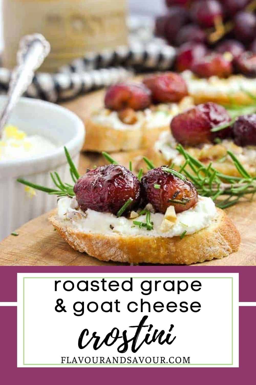 Roasted Grape and Goat Cheese Crostini image with text overlay