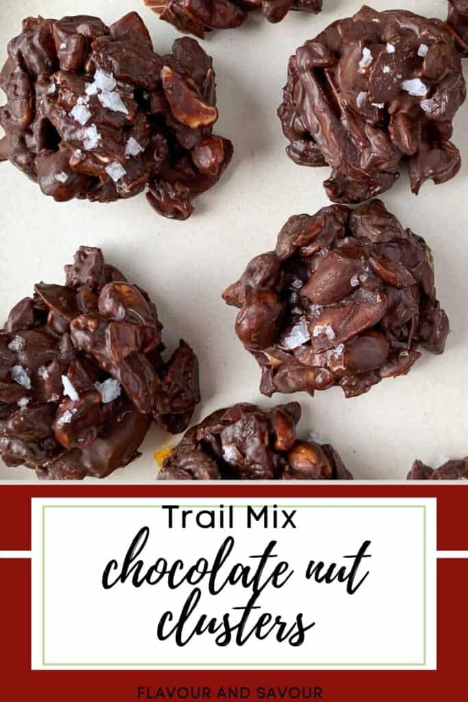 Image with text for trail mix chocolate nut clusters with sea salt