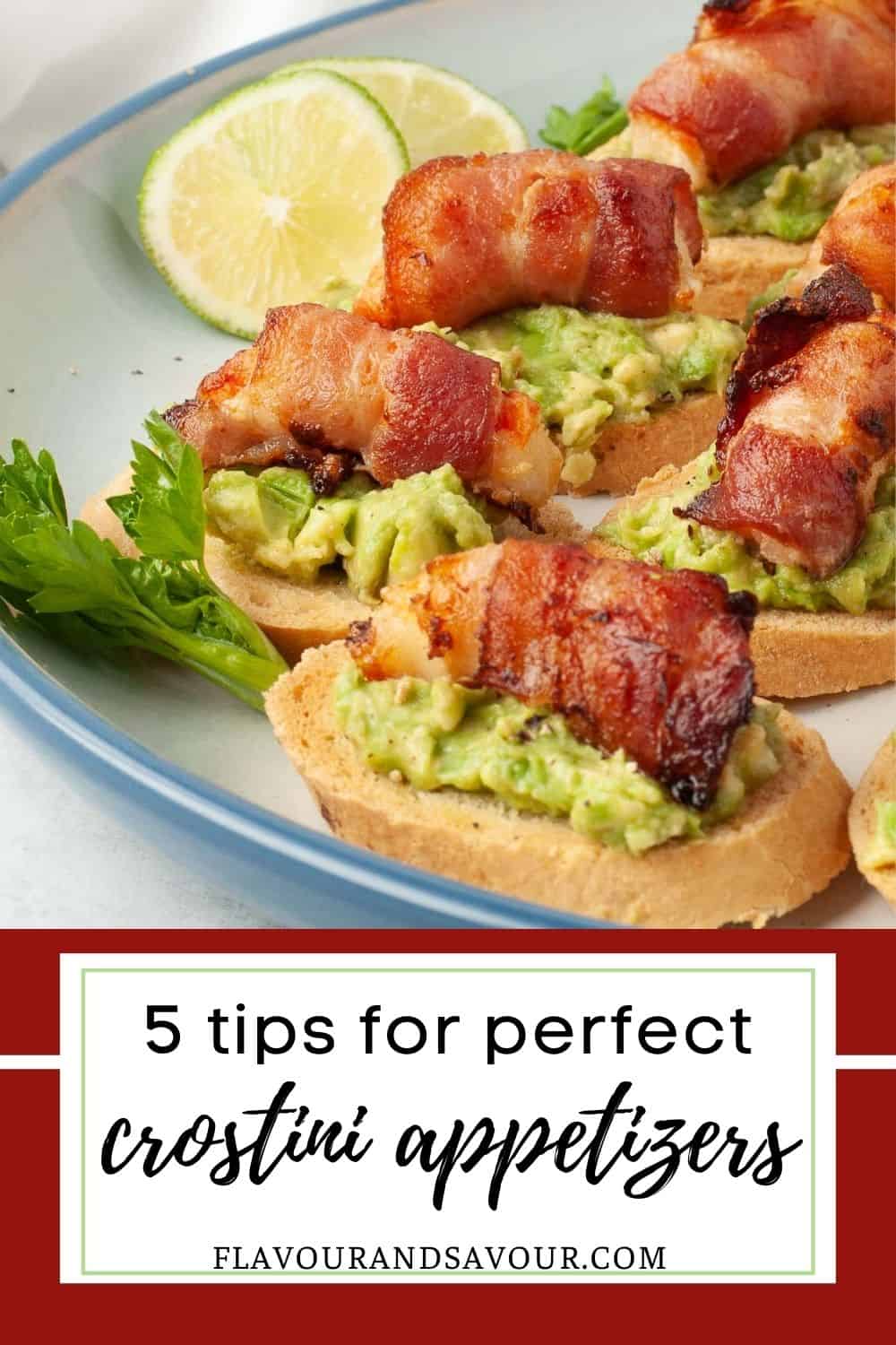 image of bacon wrapped shrimp with text 5 tips for perfect crostini appetizers