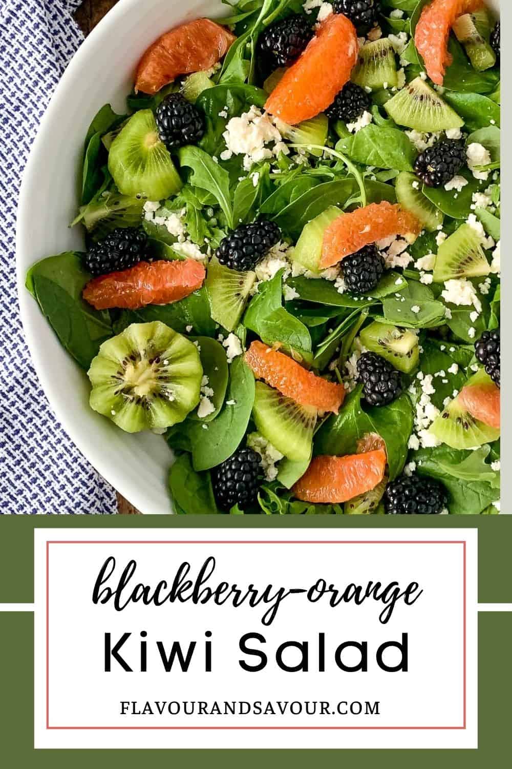 image and text for blackberry orange kiwi salad