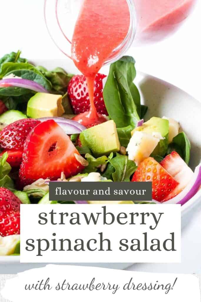 Text and image for strawberry spinach salad with strawberry dressing.