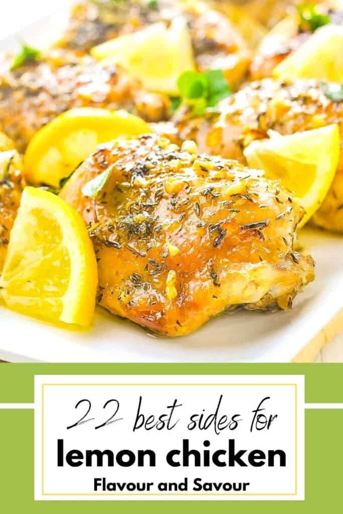 image of lemon chicken with text reading 22 best sides for lemon chicken.