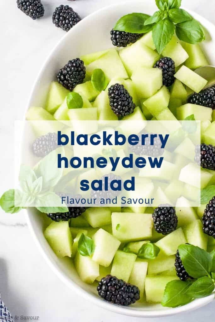image with text for blackberry honeydew salad.