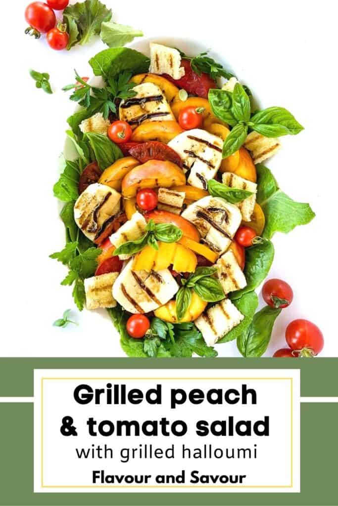 image with text for grilled peach and tomato salad with halloumi cheese.